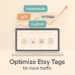 How to Optimize Etsy Tags for More Traffic